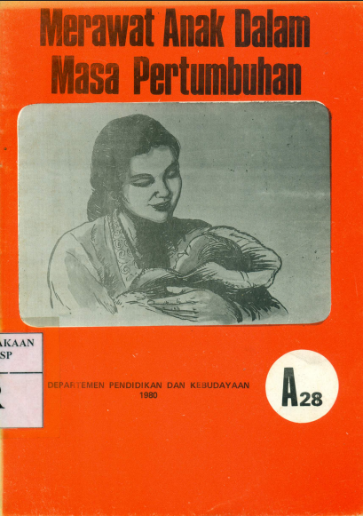 Merawat Anak Dalam Masa Pertumbuhan