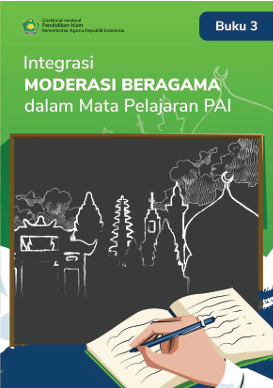Integrasi Moderasi Beragama dalam Mata Pelajaran PAI