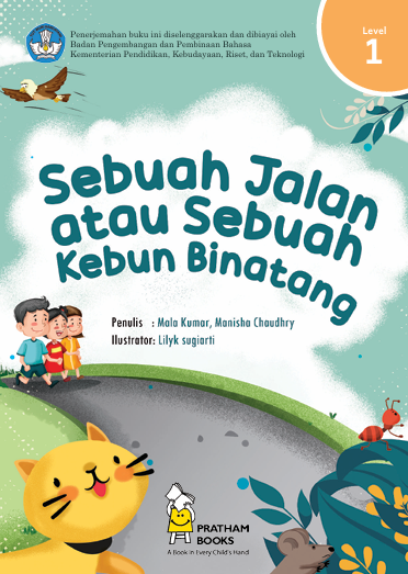Sebuah Jalan atau Sebuah Kebun Binatang