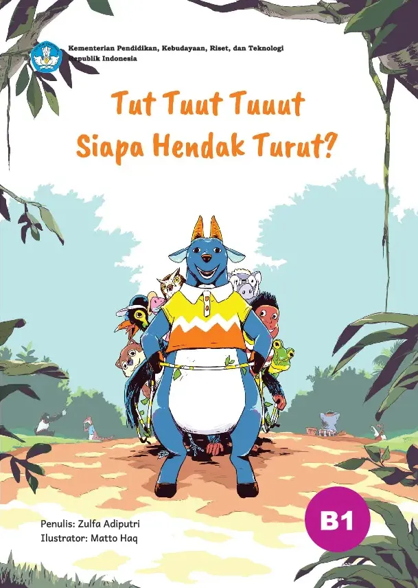 Tut Tuut Tuuut Siapa Hendak Turut?