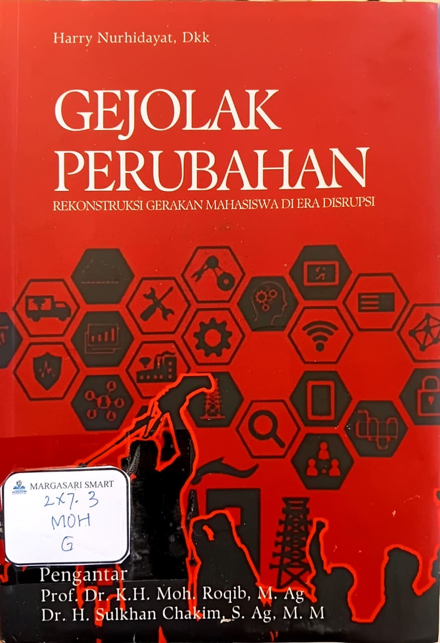 Gejolak Perubahan : Rekonstruksi Gerakan Mahasiswa