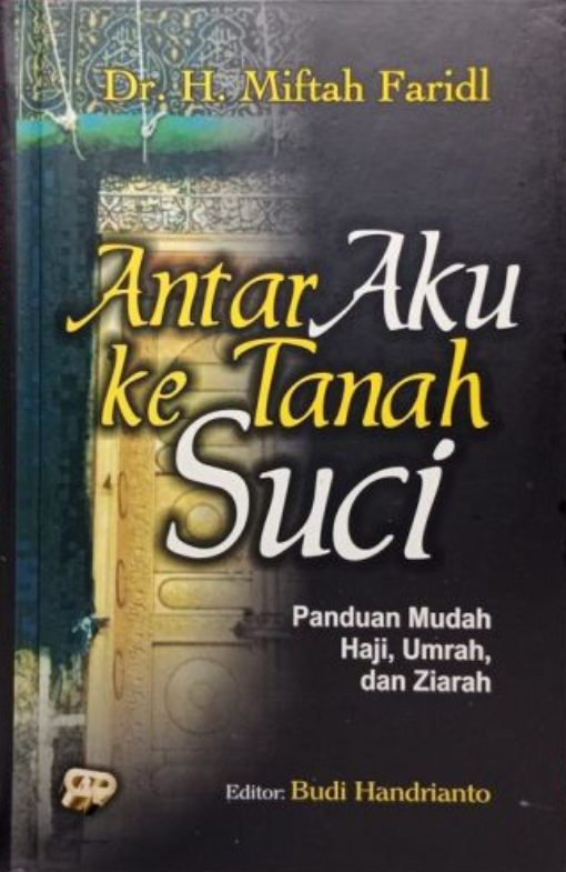Antar Aku Ke Tanah Suci