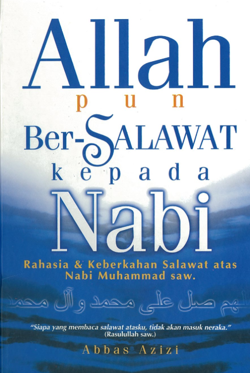 Allah pun Bersalawat kepada Nabi