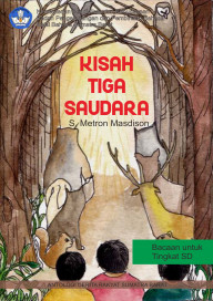 Kisah Tiga Saudara