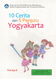 10 Cerita dari 5 Penjuru Yogyakarta