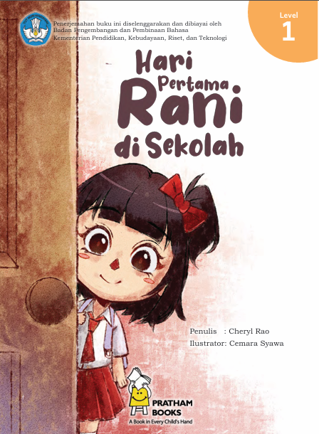 Hari Pertama Rani di Sekolah