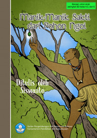 Manik-manik Sakti dari Pohon Ngoi