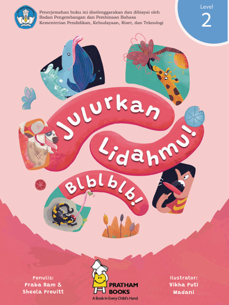 Julurkan Lidahmu! Blblbl!