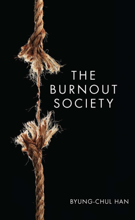 The Burnout Society